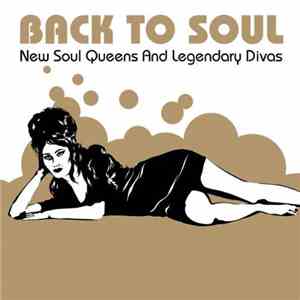 Various - Back To Soul - New Soul Queens And Legendary Divas