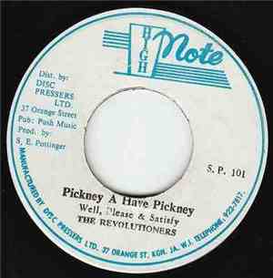 Well, Please & Satisfy - Pickney A Have Pickney