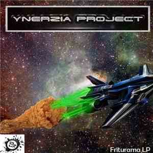 Ynerzia Project - Friturama EP