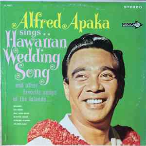 Alfred Apaka - The Hawaiian Wedding Song