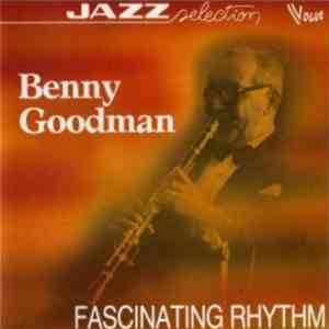 Benny Goodman - Fascinating Rhythm