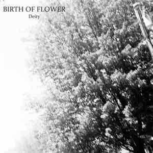 Birth Of Flower - Deity