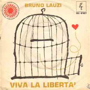 Bruno Lauzi - Viva La Libertà