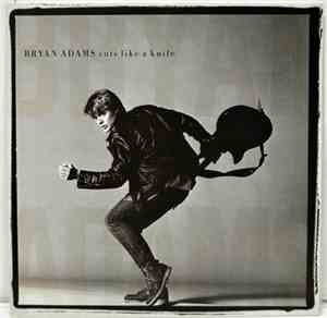 Bryan Adams - Cuts Like A Knife