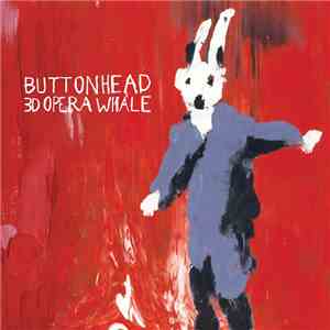 Buttonhead - 3D Opera Whale