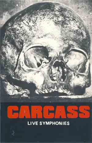 Carcass - Live Symphonies
