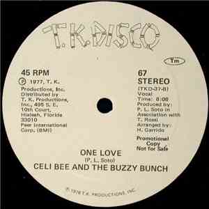 Celi Bee & The Buzzy Bunch - One Love