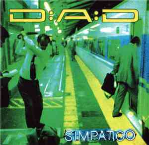 D:A:D - Simpatico