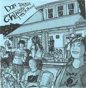Dan Padilla / Chinese Telephones - Dan Padilla / Chinese Telephones