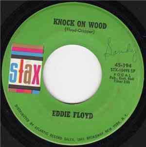 Eddie Floyd - Knock On Wood / Got To Make A Comeback