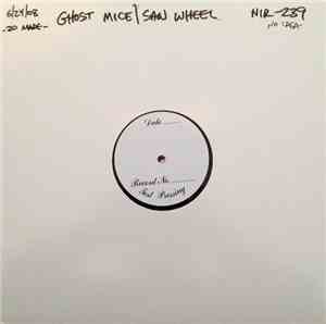 Ghost Mice / Saw Wheel - Split