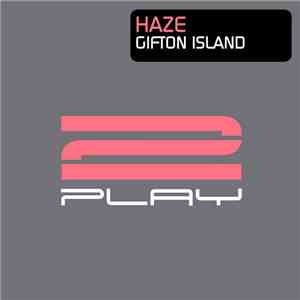 Haze  - Gifton Island