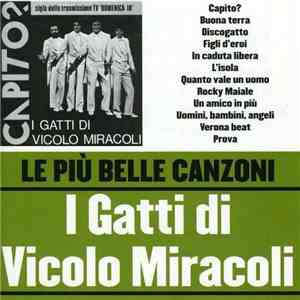 I Gatti Di Vicolo Miracoli - Le Più Belle Canzoni