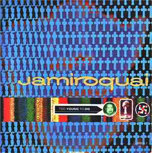 Jamiroquai - Too Young To Die