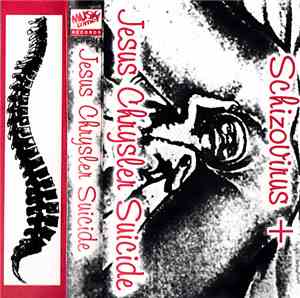 Jesus Chrysler Suicide - Shizovirus +