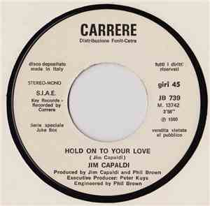 Jim Capaldi / Sylvester - Hold On To Your Love / Fever