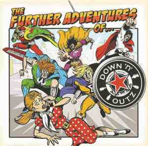 Joe Elliott's Down 'N' Outz - The Further Adventures Of....