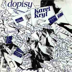 Karel Kryl - Dopisy