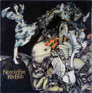 Kate Bush - Never For Ever