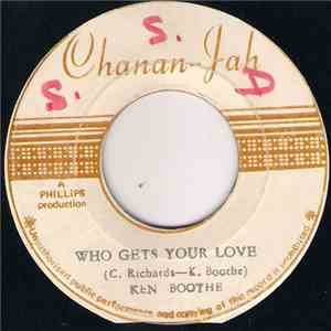 Ken Boothe - Who Gets Your Love