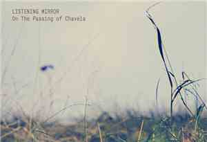 Listening Mirror - On The Passing Of Chavela