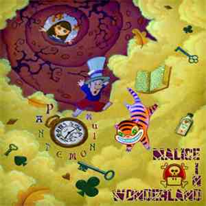 Malice In Wonderland  - Pandemonium