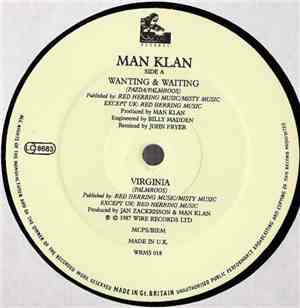 Man Klan - Wanting & Waiting