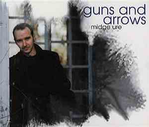 Midge Ure - Guns And Arrows
