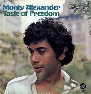 Monty Alexander - Taste Of Freedom