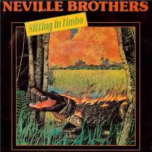 Neville Brothers - Sitting In Limbo