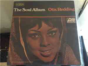 Otis Redding - The Soul Album