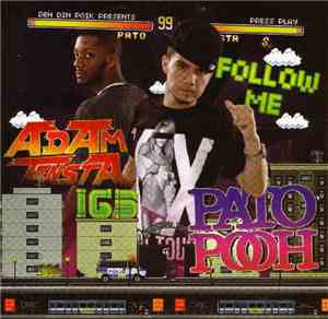 Pato Pooh Featuring Adam Tensta - Follow Me