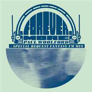 Paul Woolford - Forevermore