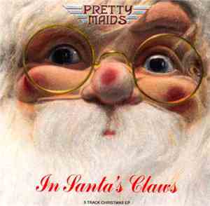 Pretty Maids - In Santa's Claws (5 Track Christmas EP)