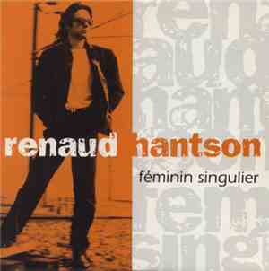 Renaud Hantson - Féminin Singulier