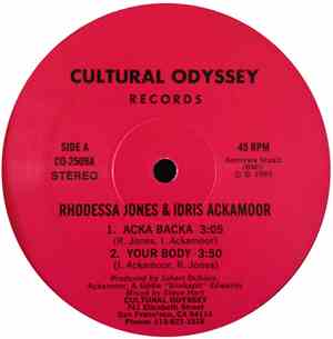 Rhodessa Jones & Idris Ackamoor - Acka Backa / Your Body