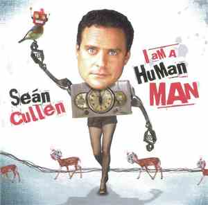 Seán Cullen - I Am A Human Man