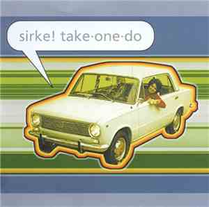 Sirke! - Take•One•Do