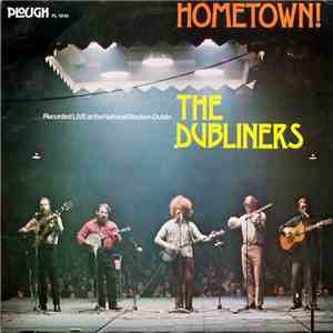 The Dubliners - Hometown!