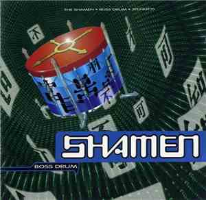 The Shamen - Boss Drum