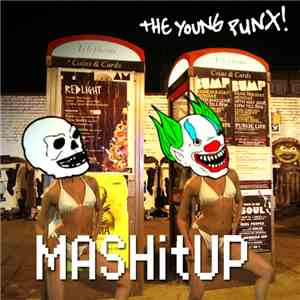 The Young Punx! - Mash It Up
