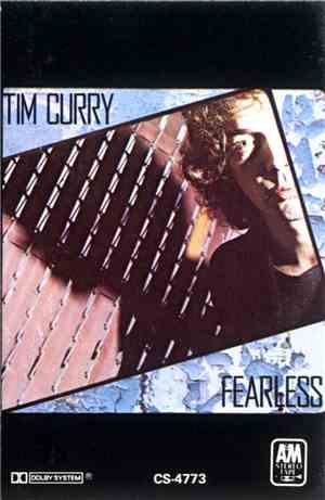 Tim Curry - Fearless