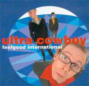 Ultra Cowboy - Feelgood International