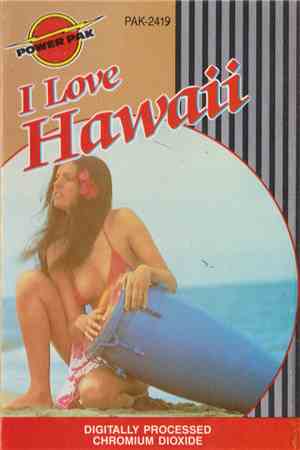 Unknown Artist - I Love Hawaii