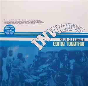 Various - Invictus Club Classics II - Come Together