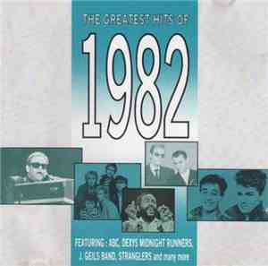 Various - The Greatest Hits Of 1982