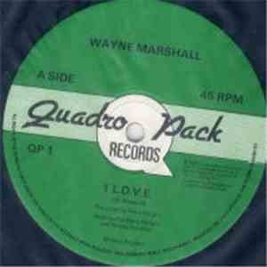 Wayne Marshall  / Colonel Casper - I L.O.V.E. / Fear Of Jah Jah