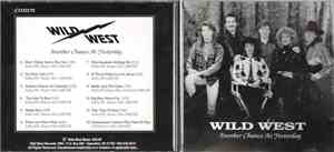Wild West - Another Chance At Yesterday