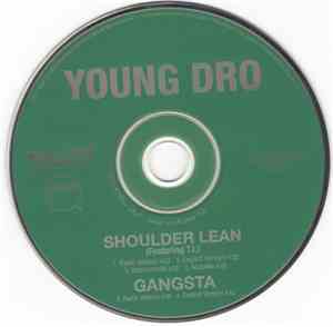 Young Dro - Shoulder Lean / Gangsta