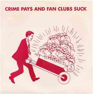 Youth Brigade (D.C.) / No Labels - Crime Pays And Fan Clubs Suck